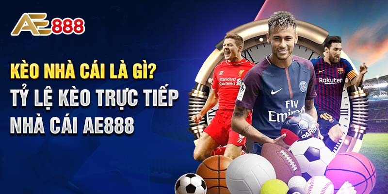 keo-nha-cai-ae888-la-gi